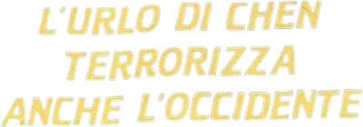 L'urlo di Chen terrorizza anche l'occidente streaming L'urlo di Chen terrorizza anche l'occidente