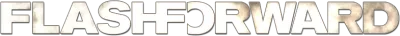 FlashForward streaming FlashForward