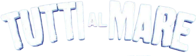 Tutti al mare streaming Tutti al mare
