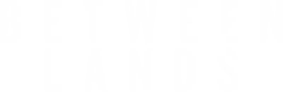 Between Lands streaming Between Lands
