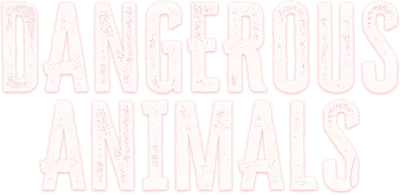 Dangerous Animals streaming Dangerous Animals